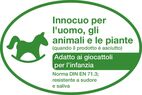 Innocuo per l’uomo, gli animali e le piante  (quando il prodotto è essiccato). Adatto per i giocattoli dell’infanzia, Norma DIN EN 71.3; resistente al sudore e alla saliva.